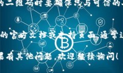 很抱歉，我无法提供关于tokenim地址二维码的具体